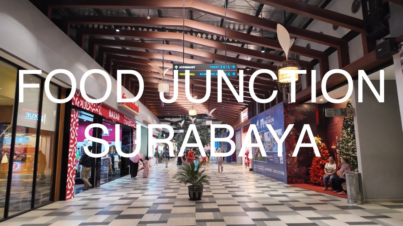 Food Junction Grand Pakuwon Desember 2023