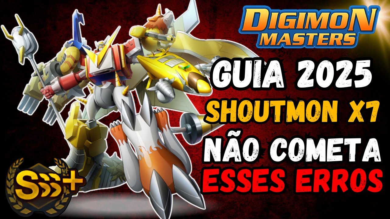 NÃO COMETA ESSES ERROS GUIA SHOUTMON X7 2025 - DIGIMON MASTERS ONLINE