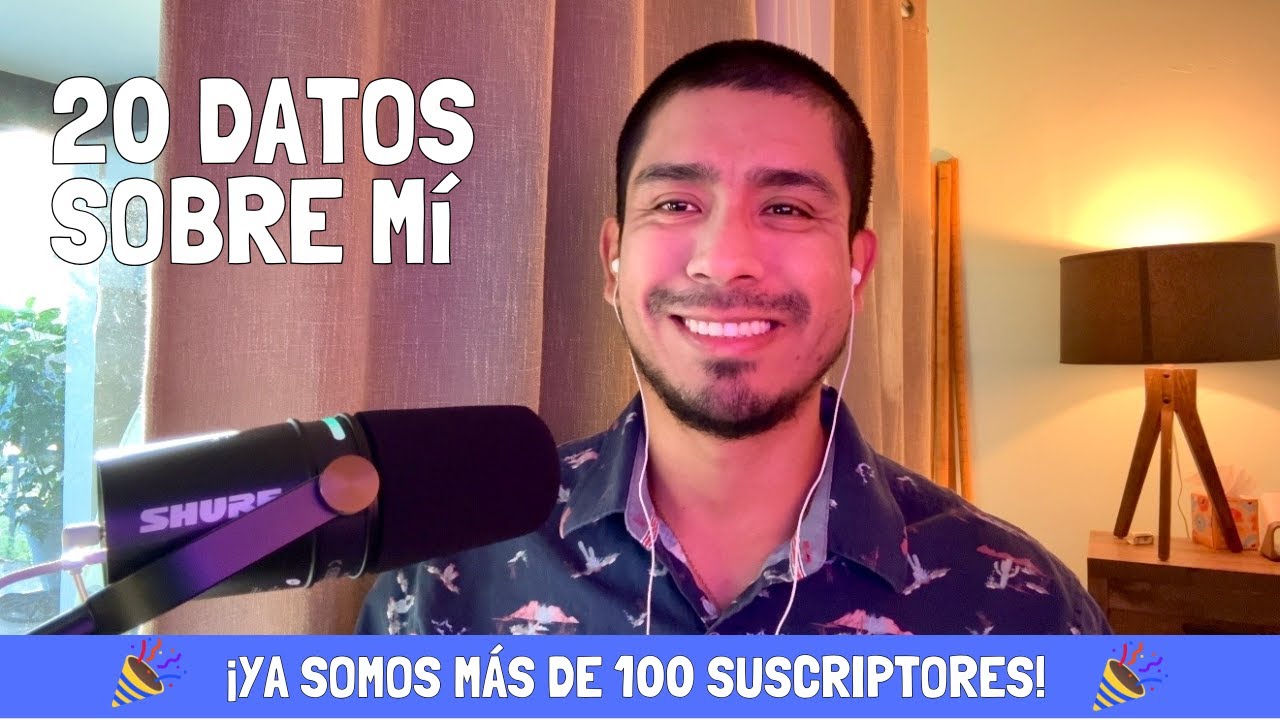 ASMR: Conoce más sobre mí (ya somos más de cien suscriptores)