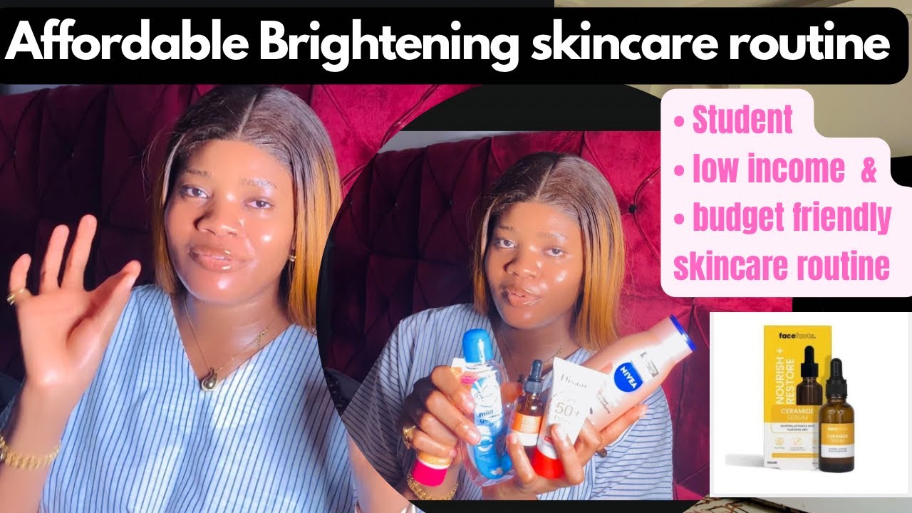How to brighten up your skin with Affordable products/ Brightening &glowing routine