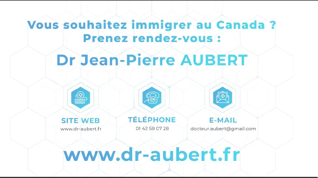 2 minutes sur l'examen m&eacute;dical d'immigration au CANADA
