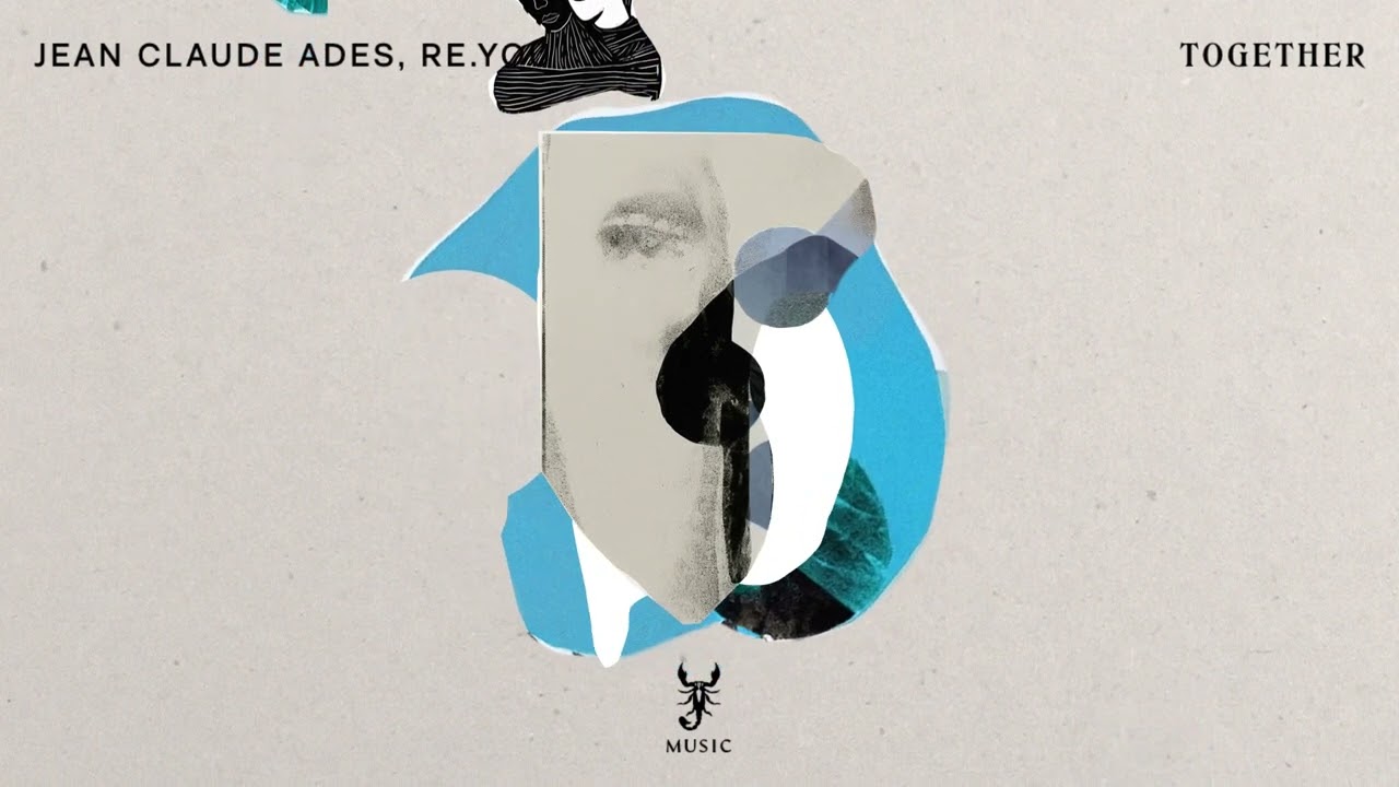 Jean Claude Ades & Re.You | Together