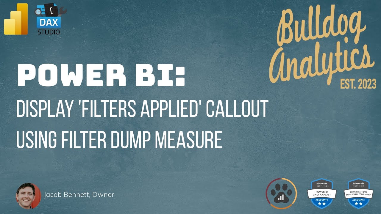 Power BI: Quick Trick to Create FILTERS APPLIED Callout!
