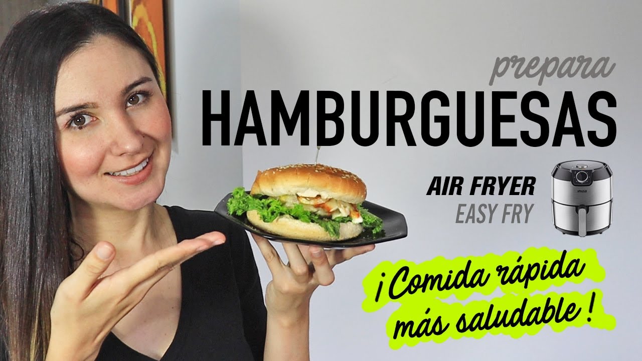 Cómo hacer HAMBURGUESAS JUGOSAS en #AirFryer | Comida Rápida más saludable | Recetas Fáciles