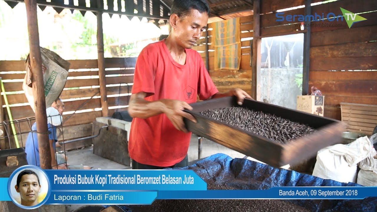 Produksi Bubuk Kopi Tradisional Beromzet Belasan Juta