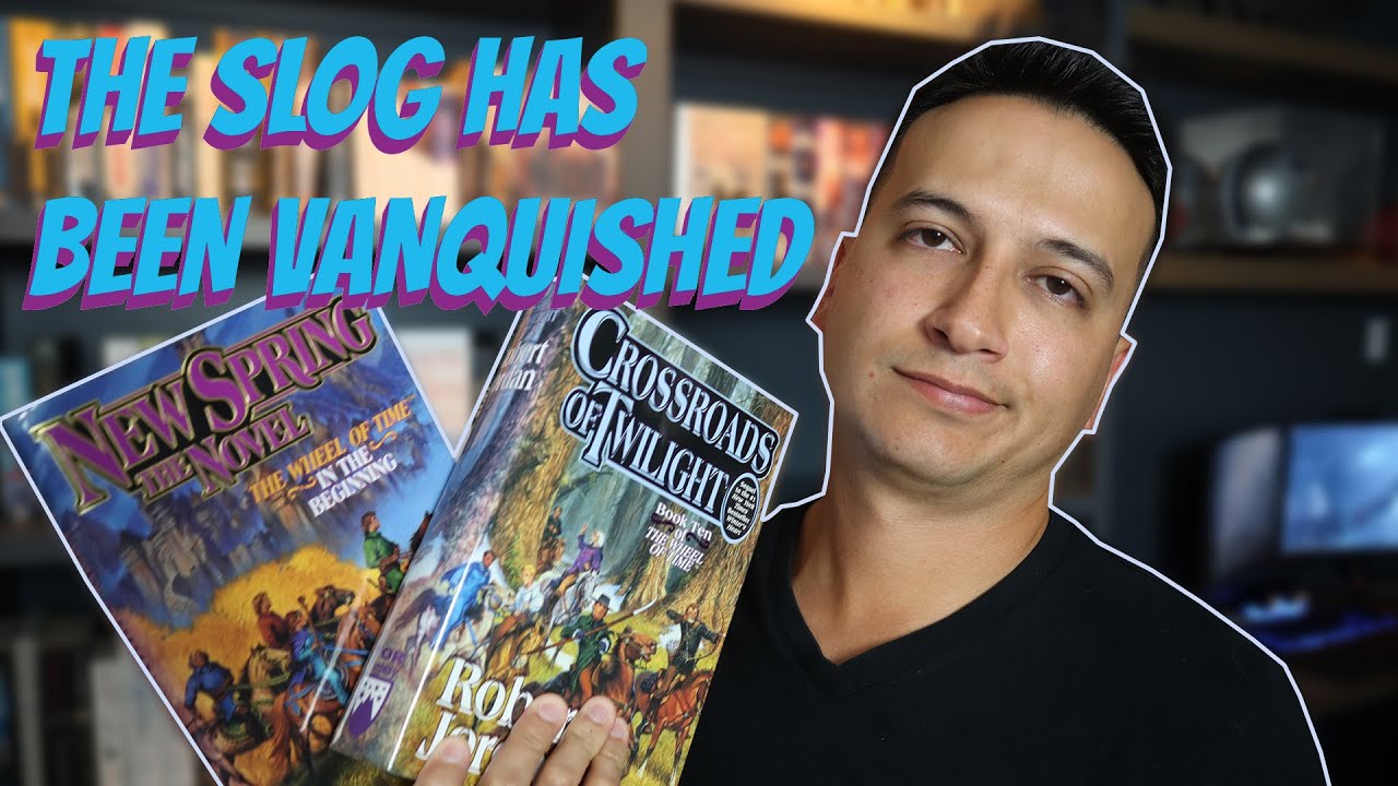 Crossroads of Twilight (WoT Book 10) / New Spring Book Reviews (WoT Book 0.5)