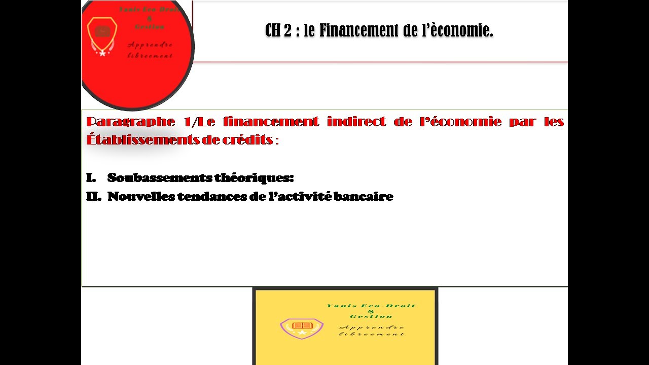 Financement de l'économie (partie  2)