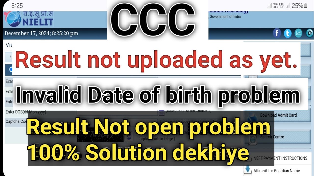 ccc result not uploaded as yet problem solution/Invalid date of birth problem/ccc result solution
