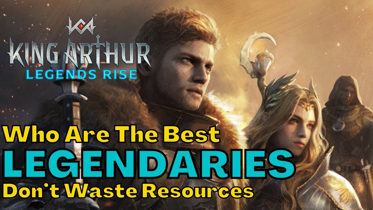 Top 5 Best Legendary Heroes | King Arthur Legends Rise