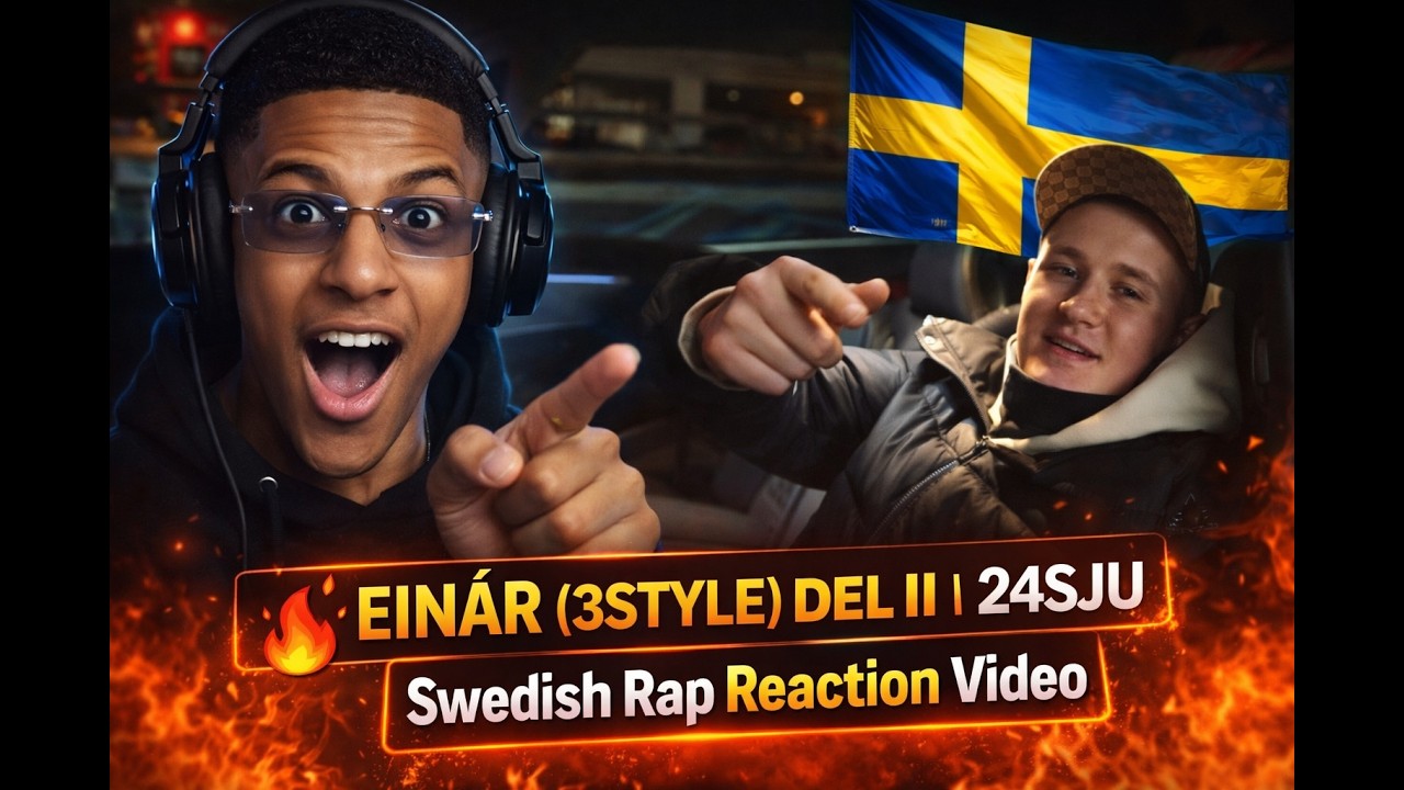 🔥 EINÁR (3STYLE) DEL II | 24SJU - Swedish Rap Reaction Video