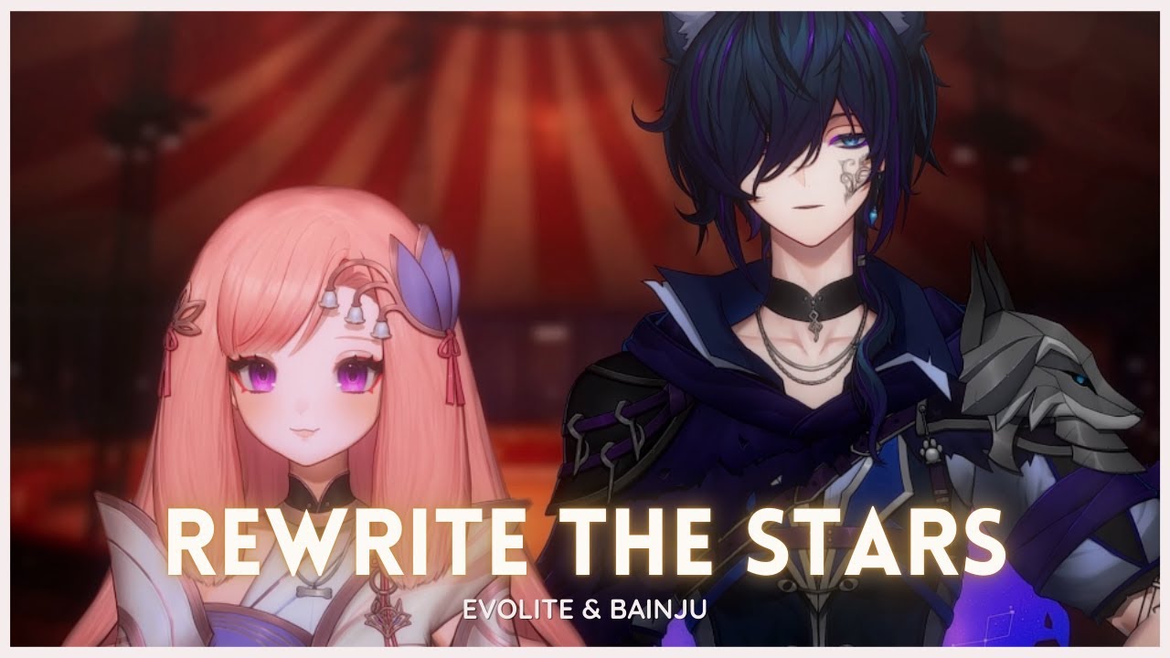 Rewrite the Stars - Cover by Evolite and @bainjuu
