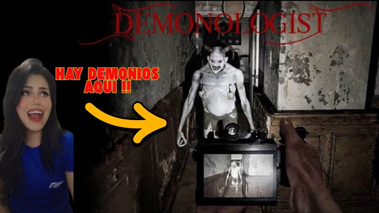 EXPULSANDO DEMONIOS | Demonologist | Terror