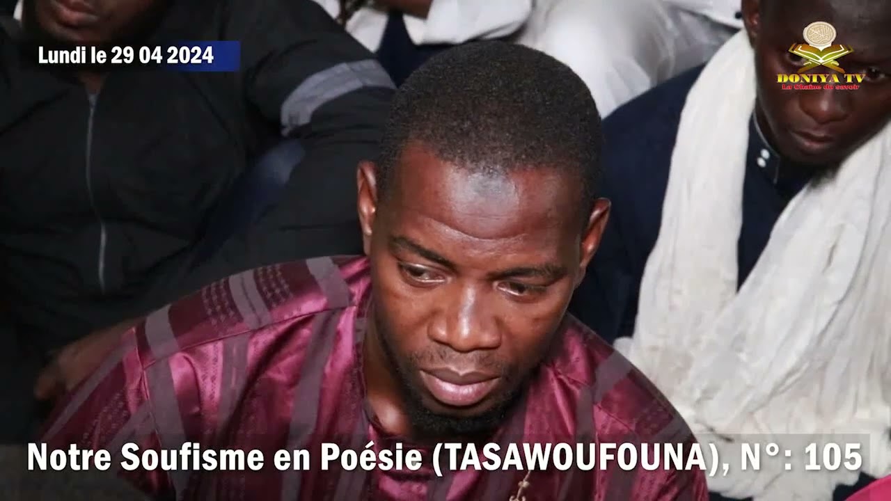 Notre Soufisme en Poésie par Professeur Cheick Yacoub DOUCOURÉ, N°: 105. تصوفنا في قصيدة
