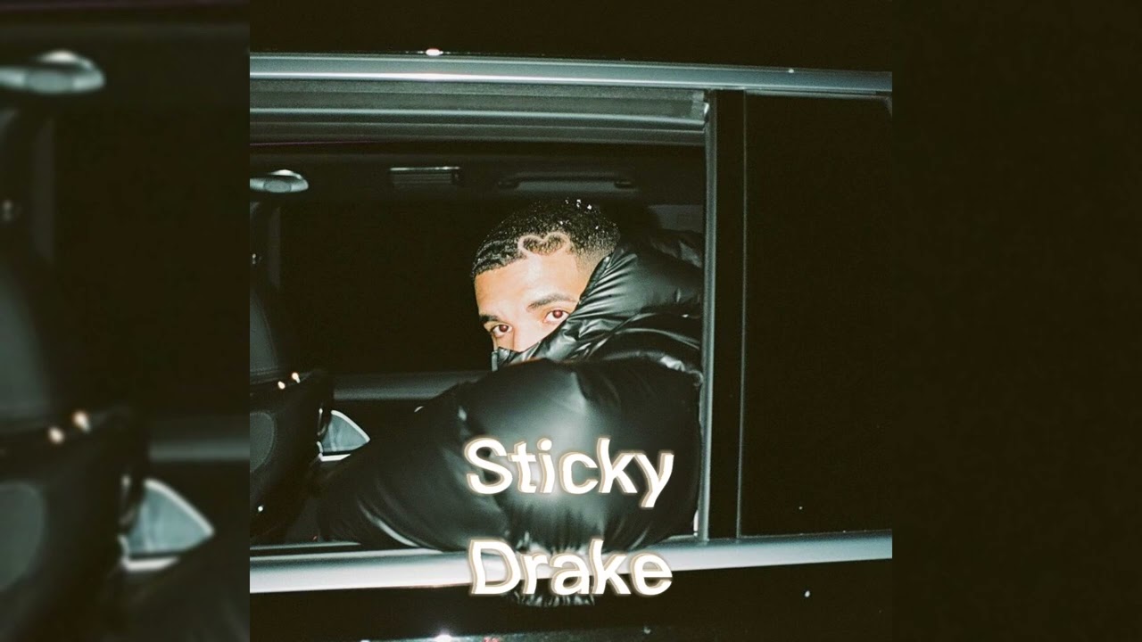 Drake - Sticky (Sped-up)