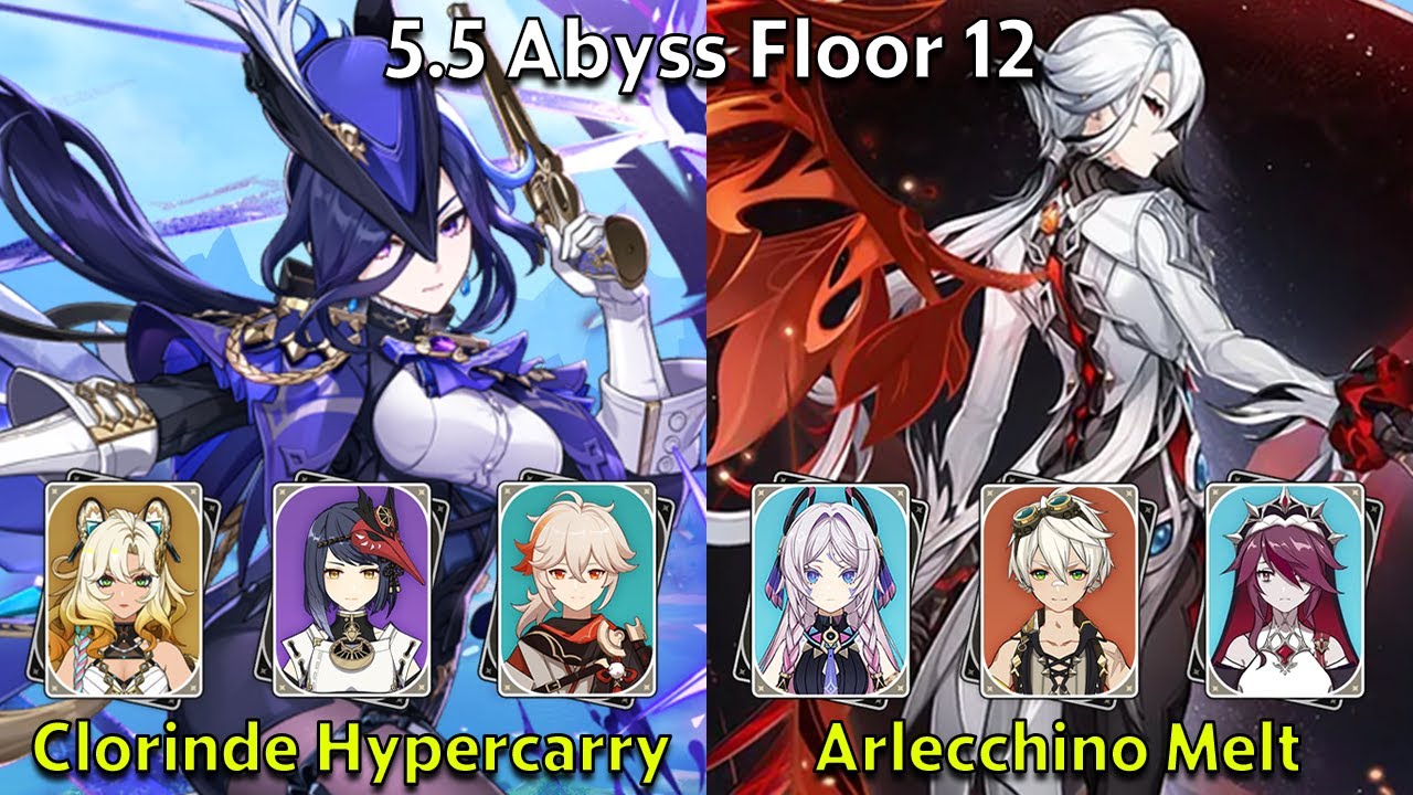 C0 Clorinde Hypercarry & C2 Arlecchino Melt - Genshin Impact 5.5 Spiral Abyss Full Clear
