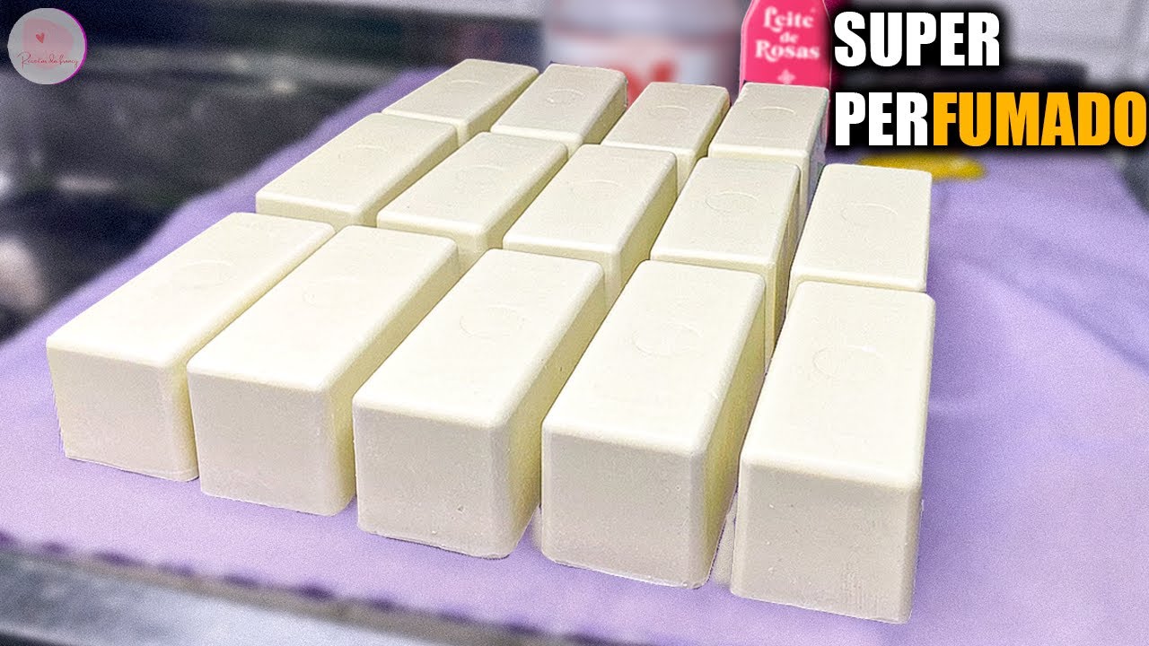 COMO FAZER SABÃO CASEIRO COM LEITE DE ROSAS | SUPER PERFUMADO