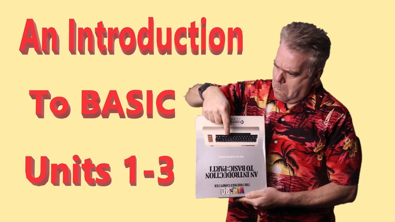 An Introduction To BASIC Units 1-3