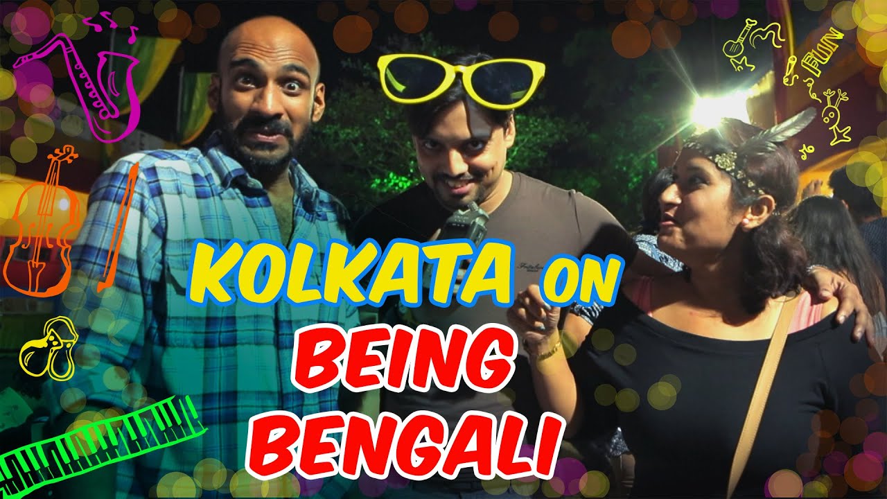Kolkata On Being Bengali