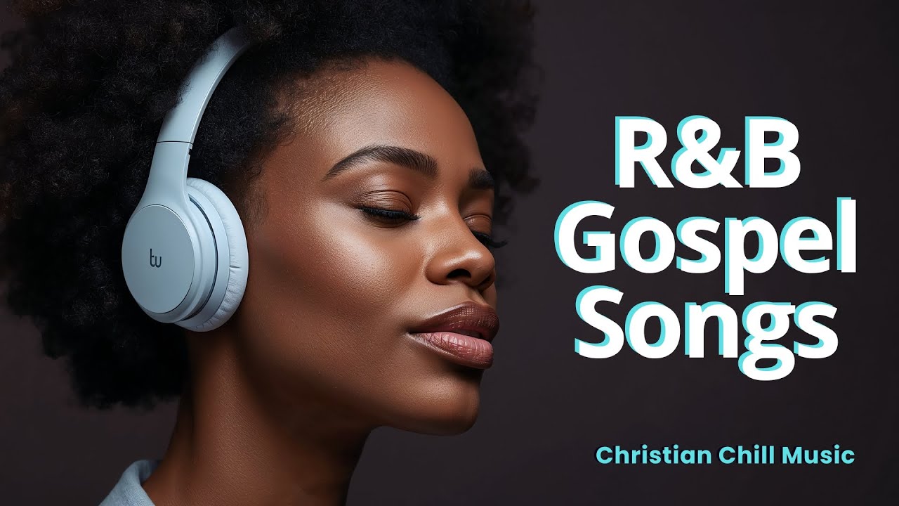 Soulful Gospel Blues Christian R&B Worship Music Playlist ✨ Relax, Unwind & Praise Jesus Christ 🙏