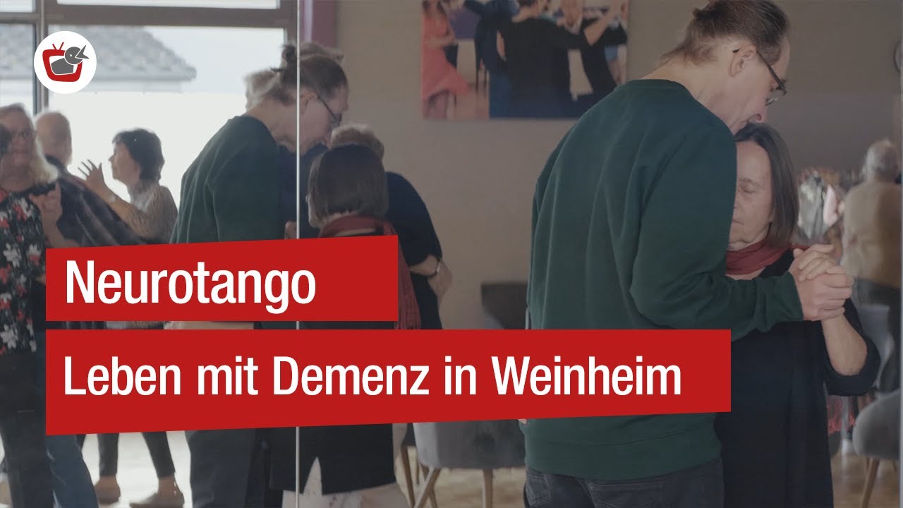Neurotango - Leben mit Demenz in Weinheim