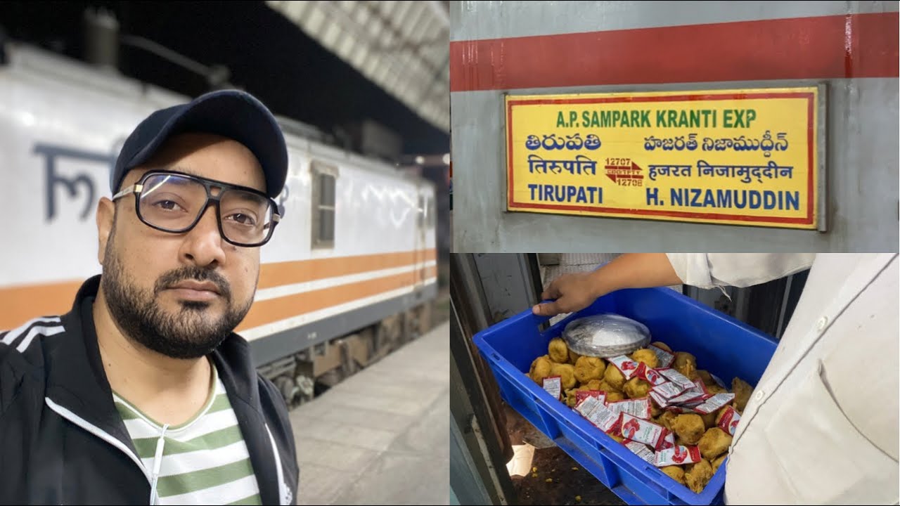 12708 - AP Sampark kranti express 