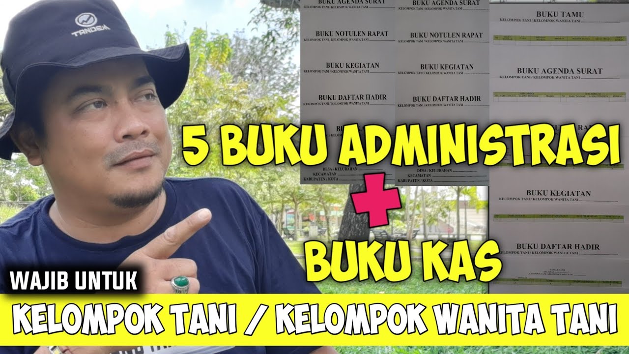 Pembukuan Penting Kelompok Tani dan Kelompok Wanita Tani // Sederhana dan Mudah