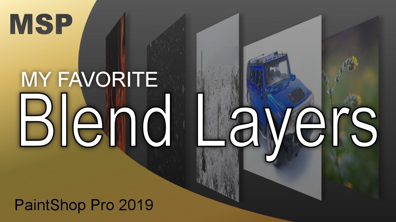 My Favorite Blend Layers in PaintShop Pro