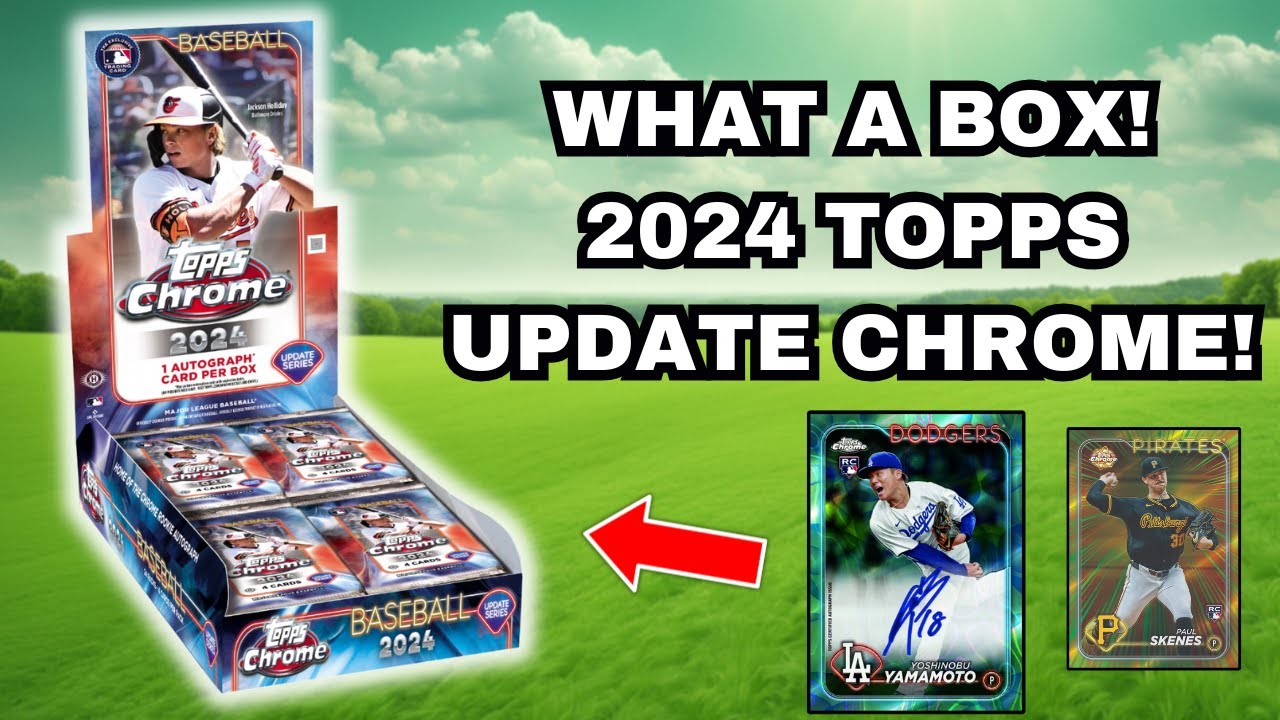 GREAT BOX! 2024 Topps Chrome Update Hobby Box Review!