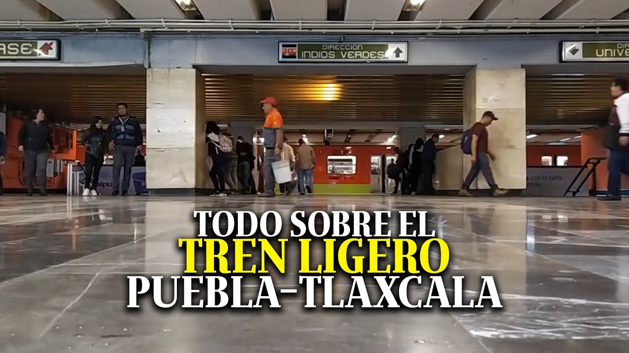 Conoce el nuevo proyecto del Tren Ligero Puebla-Tlaxcala, conectaría al menos 19 municipios