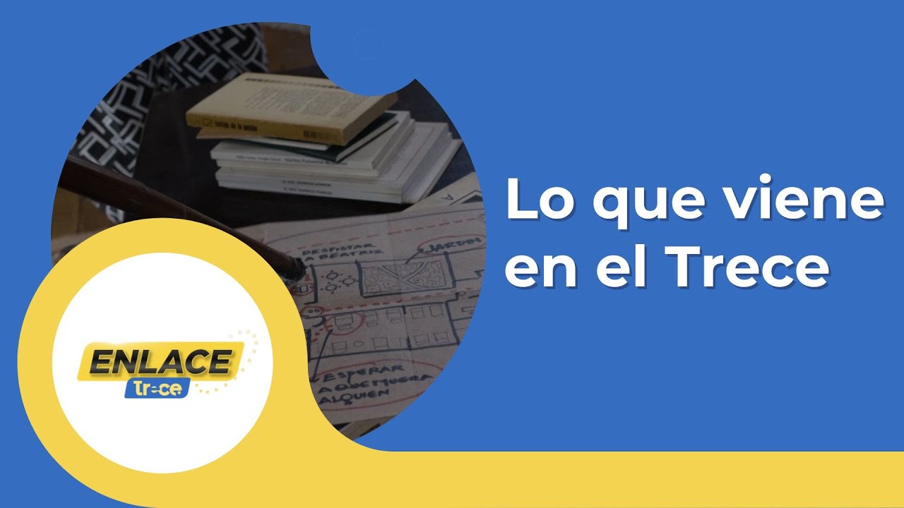 Canal Trece: Programación para disfrutar en familia | Noticias Enlace Trece