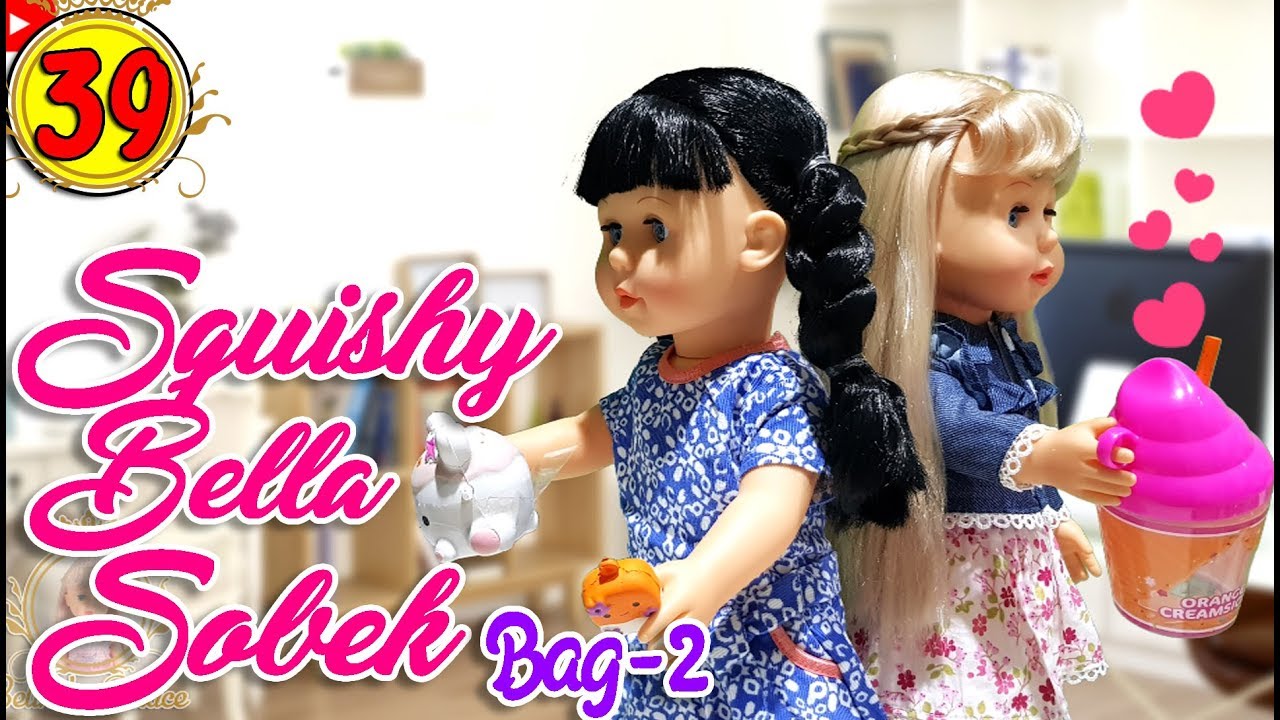 Eps #39 | SQUISHY BELINDA SOBEK -  PART 2 | Walking Doll 7L | Belinda Palace