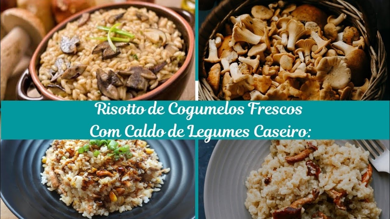 RISOTTO DE COGUMELOS FRESCOS COM CALDO DE LEGUMES CASEIRO: @CozinhadaMamãKolibri