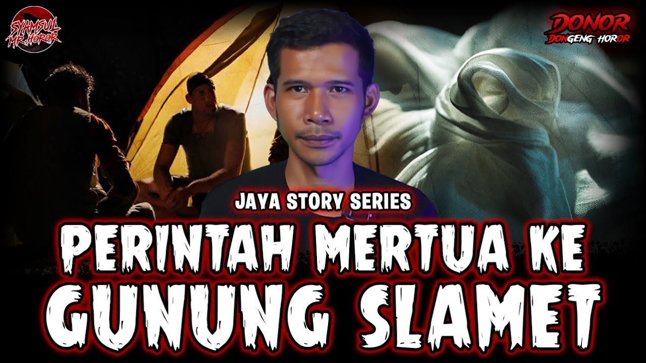 PERINTAH IBU MERTUA MEMBUANG BENDA KERAMAT KE GUNUNG SLAMET