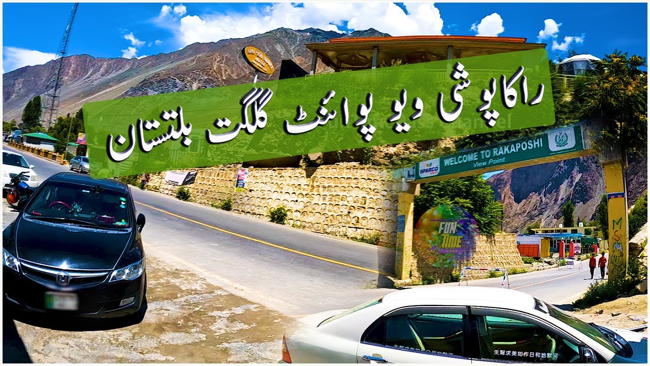 Rakaposhi View Point ⛰️ Car Parking Area 🚗 Gilgit Blatistan