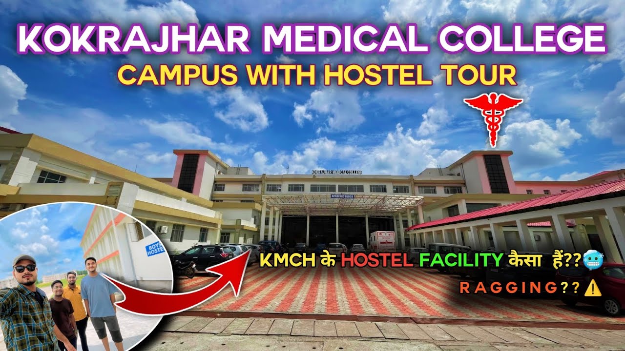 Kokrajhar Medical College Campus Tour Vlog 🎯|| KMCH Campus Tour Full Video
