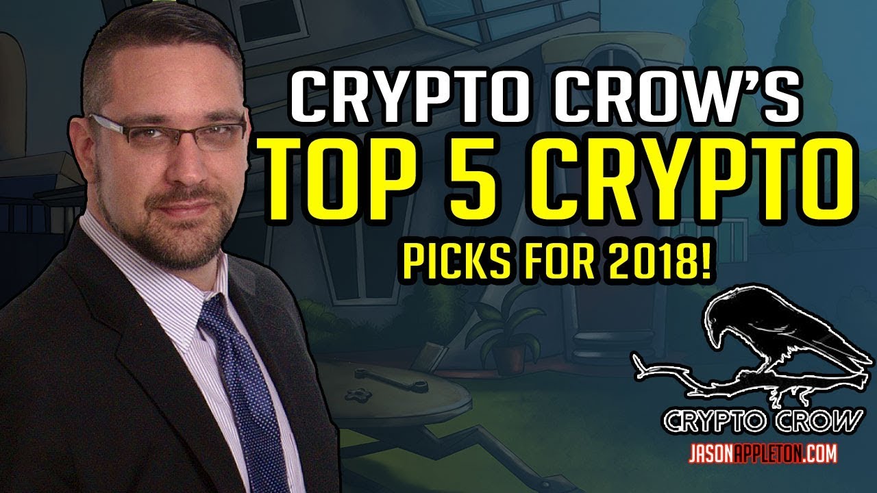 Top 5 Cryptocurrencies For 2018