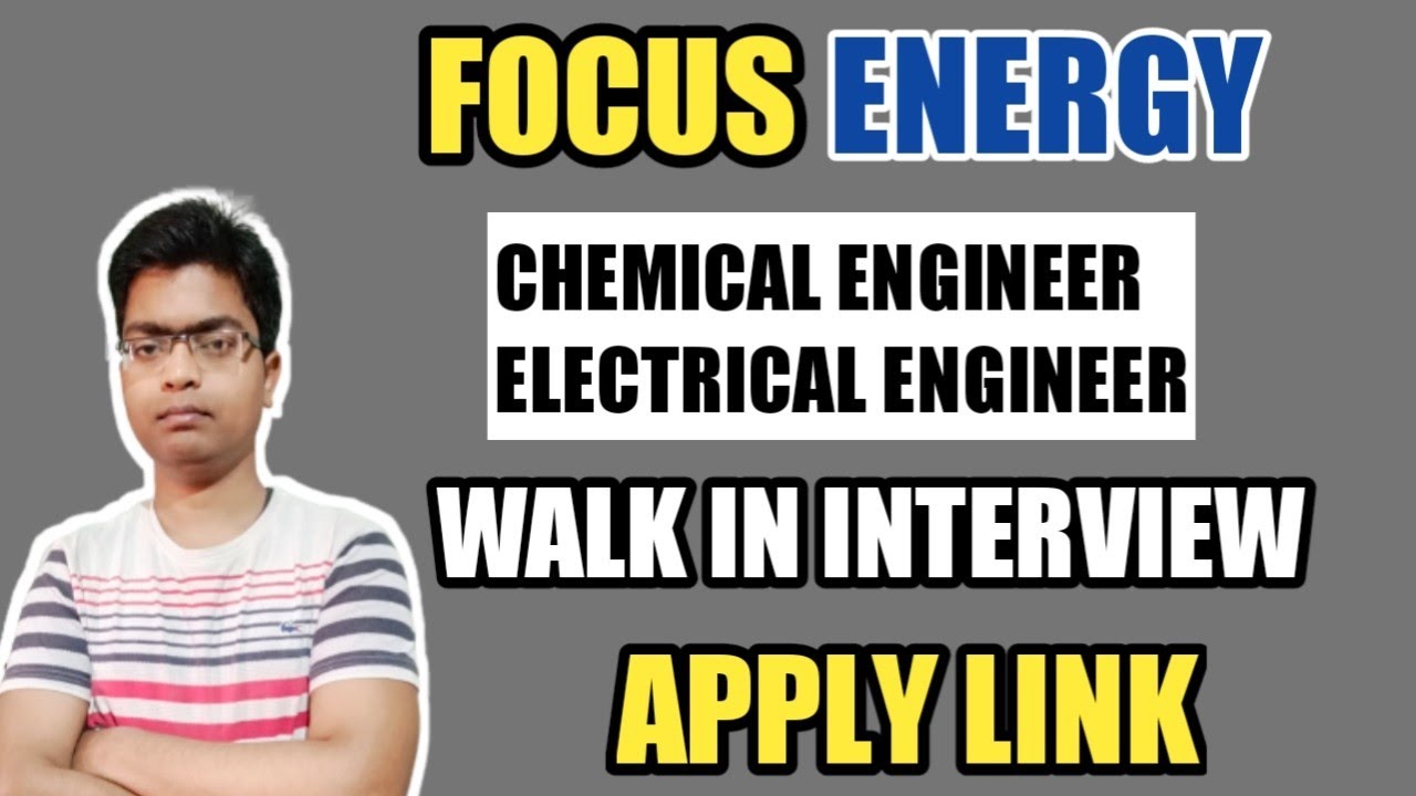 FOCUS ENERGY LIMITED | walk in interview | Engineering private jobs vacancy today 2022