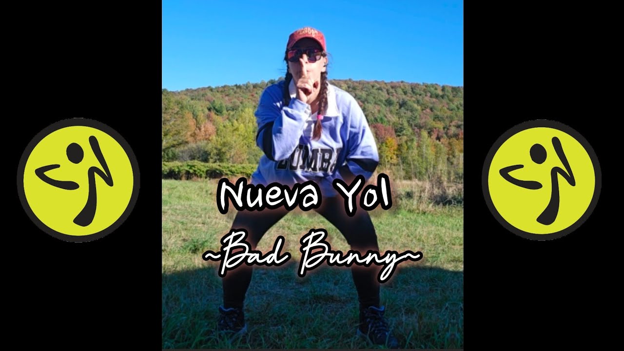 Zumba with Kathy N - Nueva Yol 🗽 by Bad Bunny 🐰 