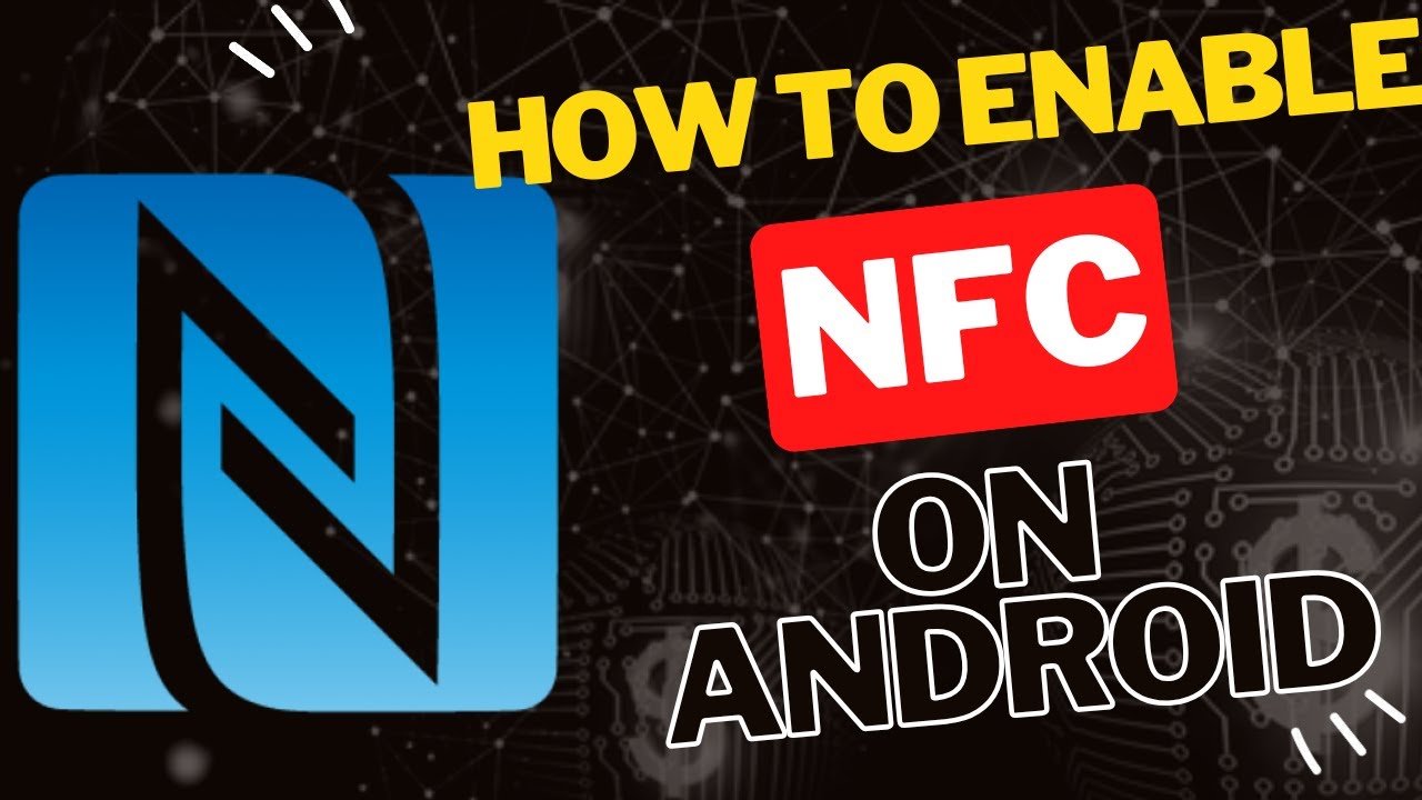 Как включить NFC на вашем Android-телефоне