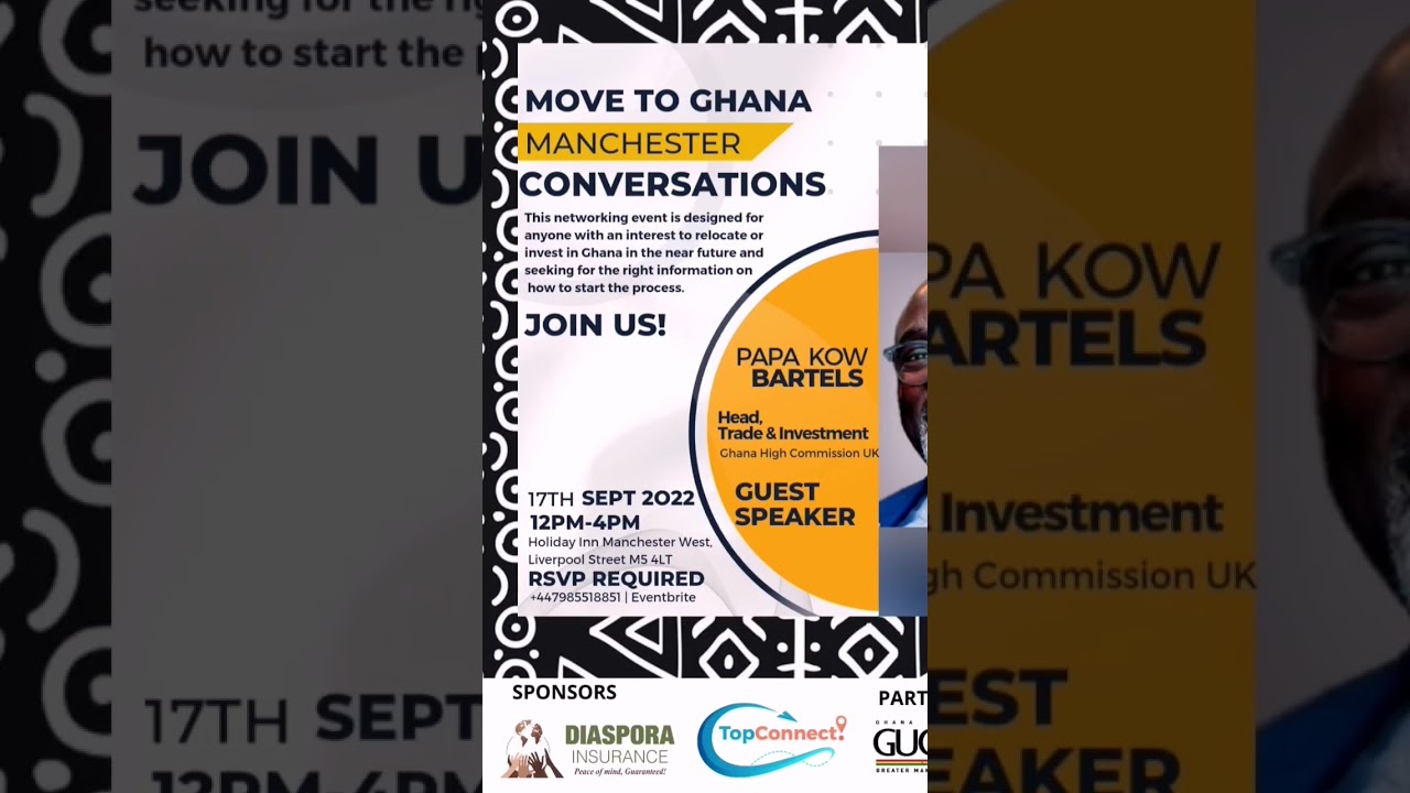 Join us in #Manchester - MOVE TO GHANA Conversations | 17th Sept 2022 at Holiday Inn Manchester West