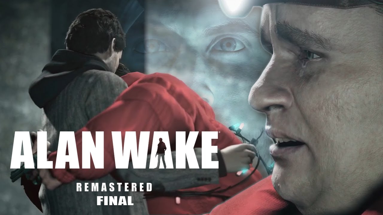 AND THE MOMENT HAS COME: IT'S NOT A LAKE IT'S AN OCEAN. | Alan Wake Remastered FINAL