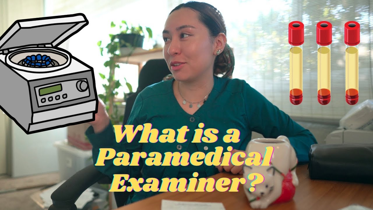 What is a Paramedical Examiner? Services/ Setting/ Materials etc.