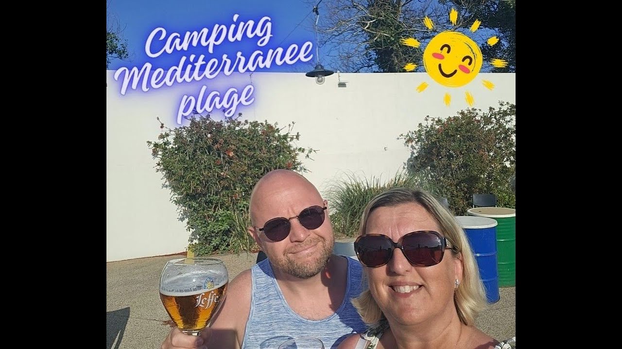 Day 5-9 of our UK to France adventure 2025 (Camping Mediterranee Plage)