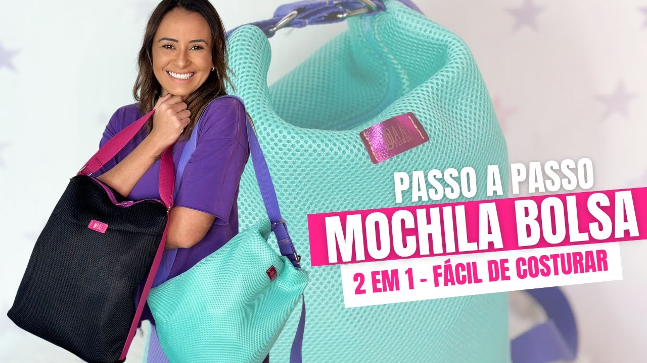 Mochila Fácil de costurar que vira Bolsa  - Passo a Passo - COSTURA Fácil - DIY