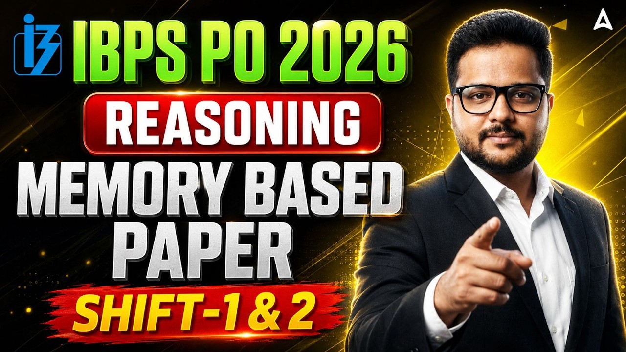 IBPS PO 2026 Reasoning Memory Based Paper | Shift 1 & 2 Analysis & Solutions