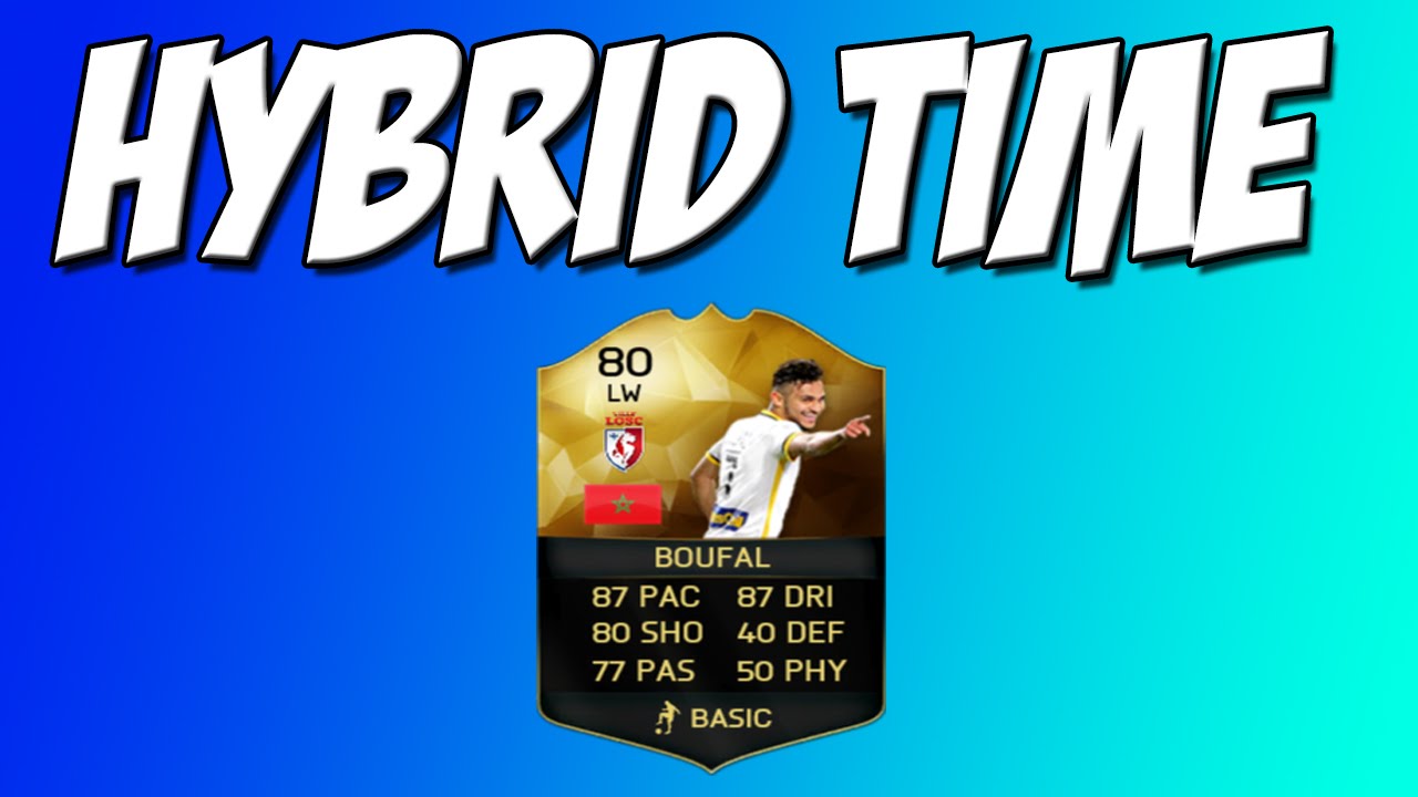 HYBRID TIME | IF BOUFAL | WITH LAMBY7