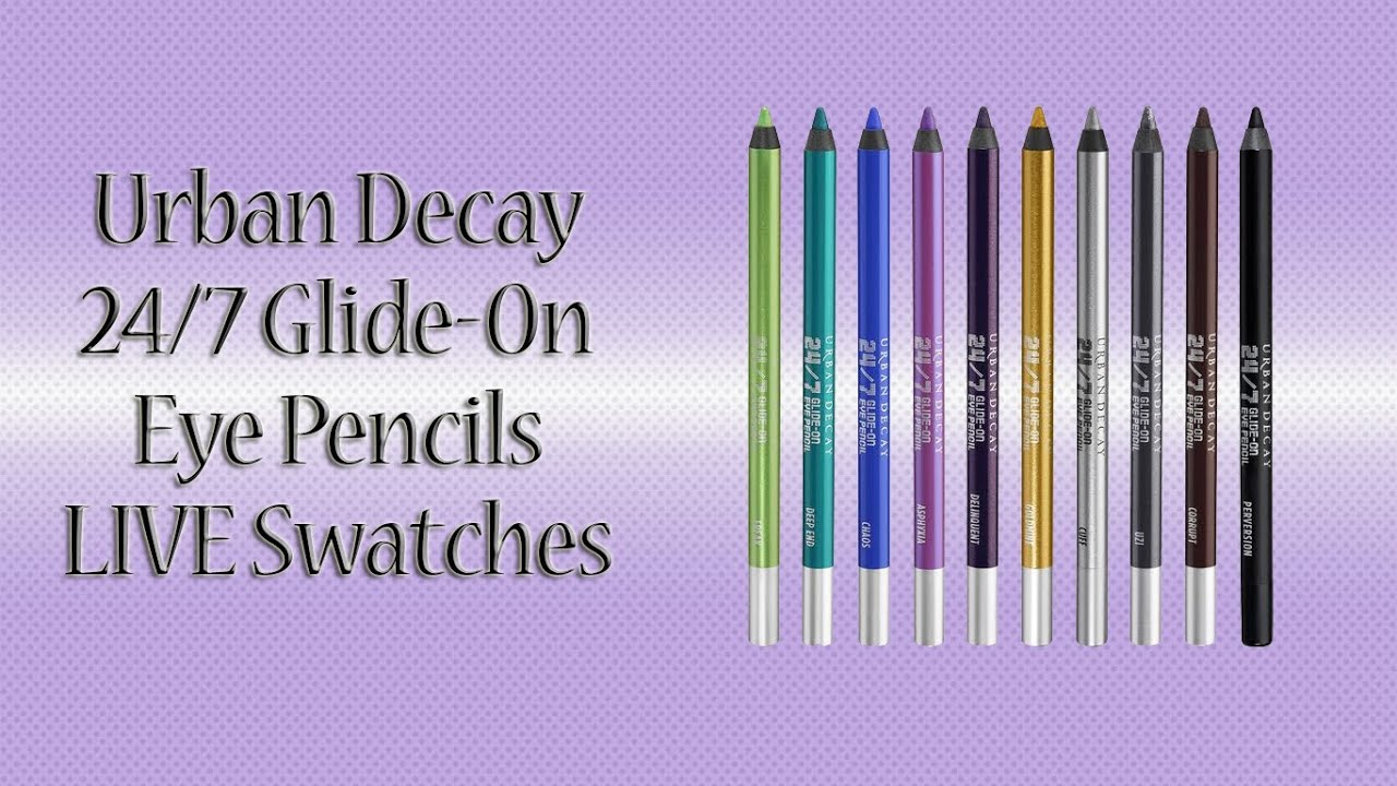 Urban Decay 24/7 Glide-On Eye Pencil LIVE Swatch Fest