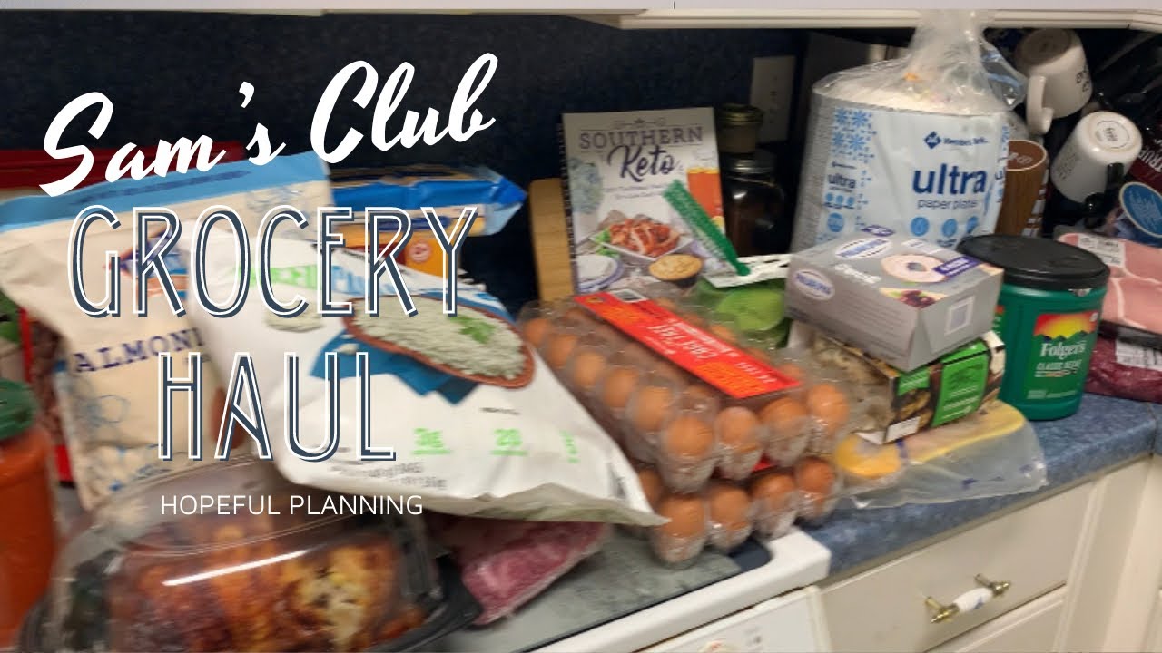 MASSIVE SAM'S CLUB GROCERY HAUL / LOW CARB GROCERY HAUL / KETO GROCERY HAUL