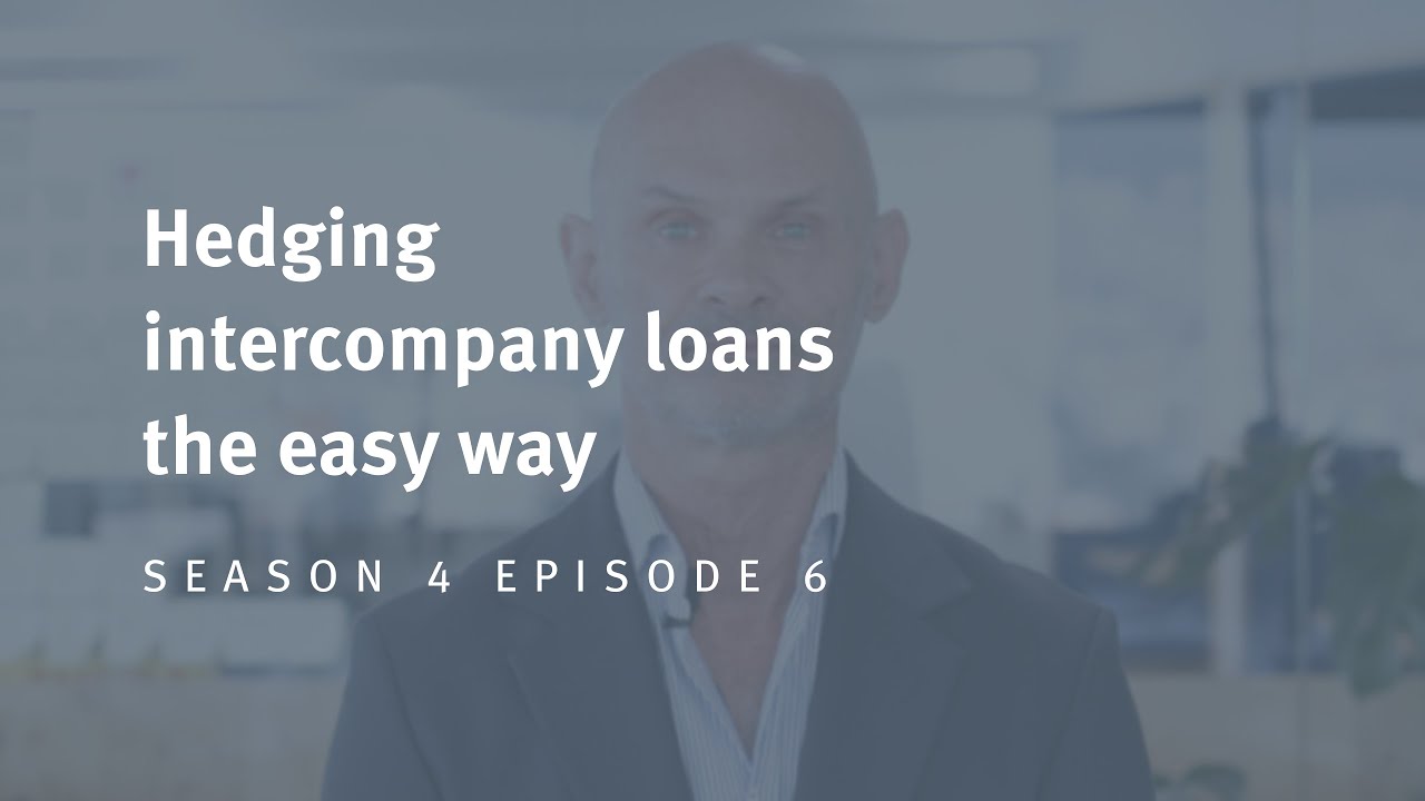 Hedging intercompany loans the easy way