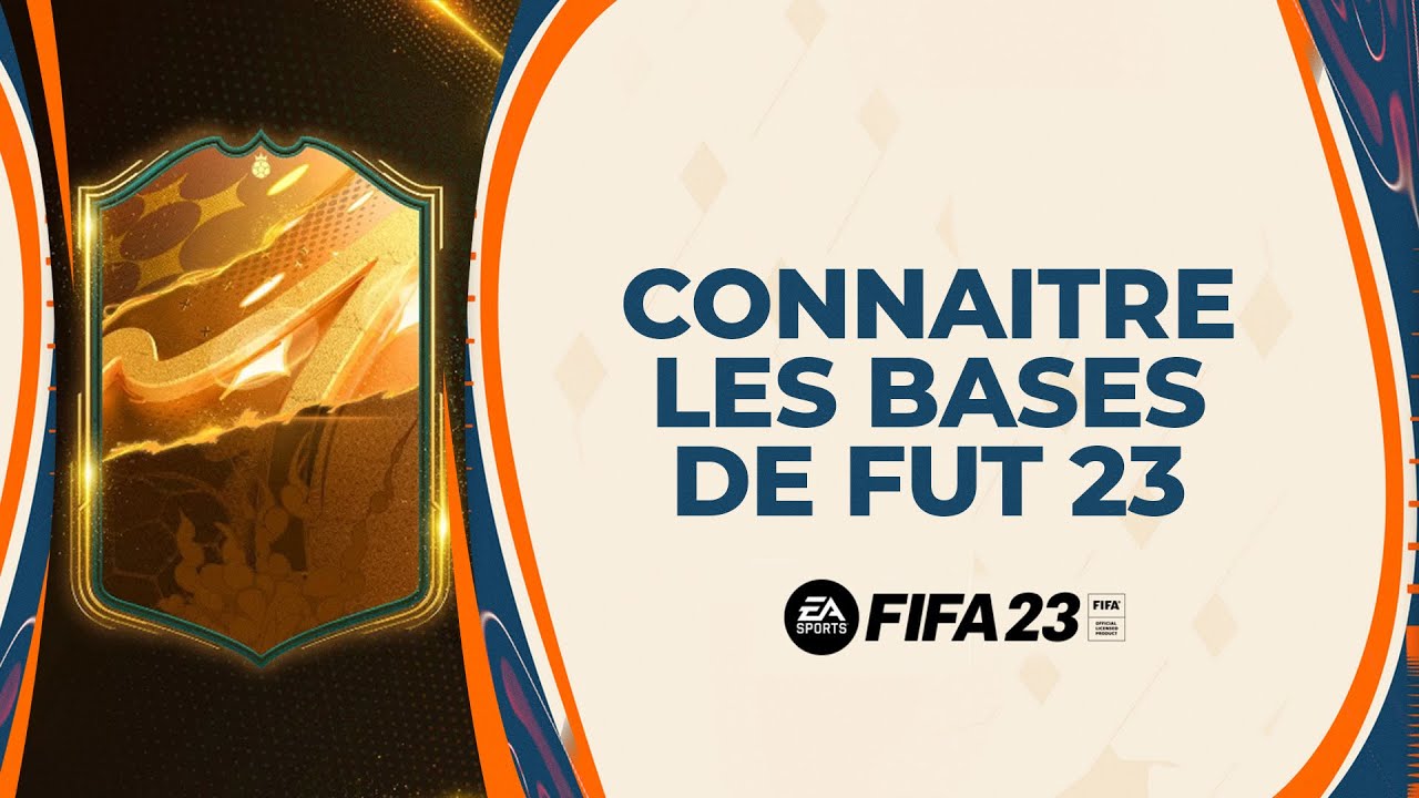 FIFA 23 : Le Guide FUT 23 pour débutants I Tuto FUT 23 débutants